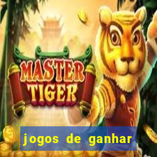 jogos de ganhar dinheiro sem depositar nada