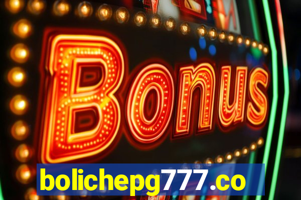 bolichepg777.com