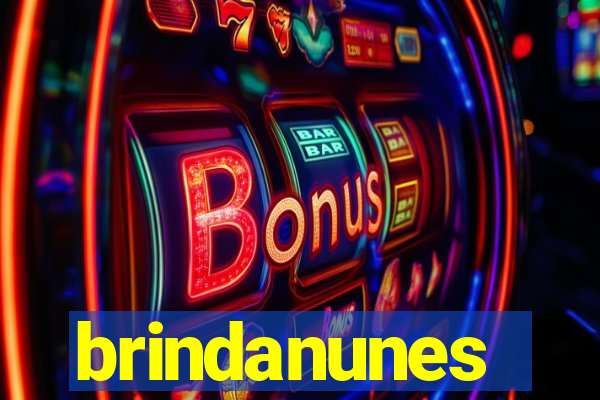 brindanunes