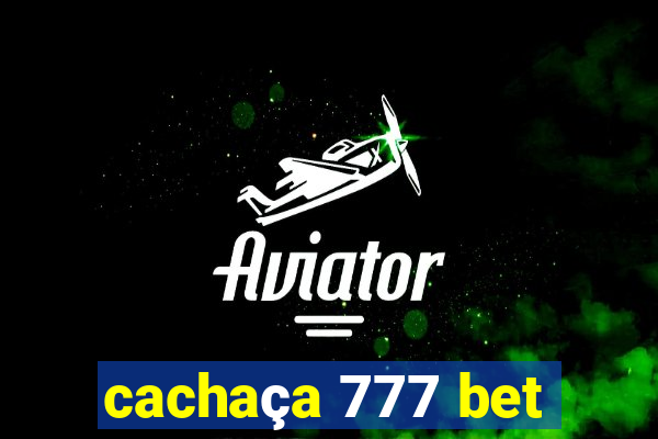 cachaça 777 bet