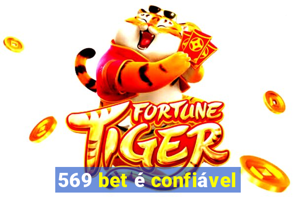 569 bet é confiável