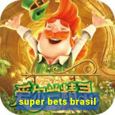 super bets brasil