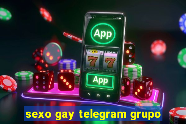 sexo gay telegram grupo