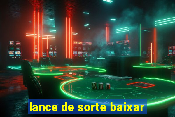 lance de sorte baixar