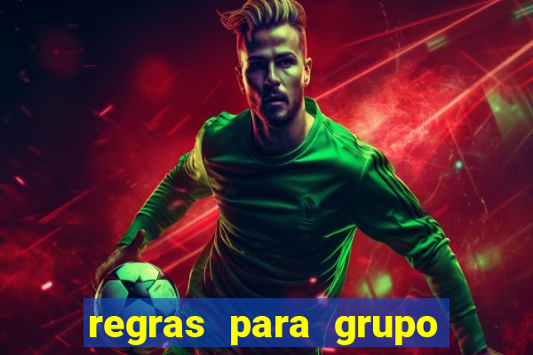 regras para grupo de futebol no whatsapp