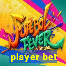 player bet