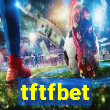 tftfbet