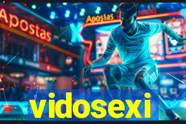 vidosexi